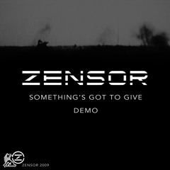 Something´s got to give (demo)