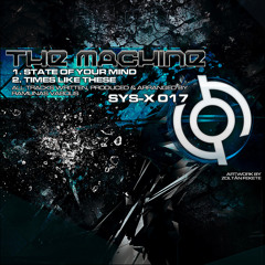 The Machine - State Of Your Mind