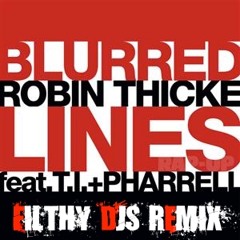 Robin Thicke Feat T.I & Pharrell - Blurred Lines (Filthy Djs remix)