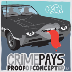 Crime Pays - Echoes Of The Future (Original Mix)