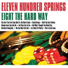 1100 Springs - We're From Texas