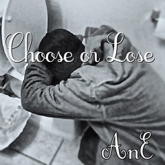 AnE - Choose Or Lose (F - U)