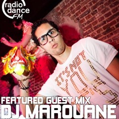 Radio Dance FM 08/06/2013 - Guest Mix DJ MAROUANE - Trix Booking Ag