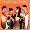 Calabro Project feat. Lady Chica & Helena - Welcome To Calabria (Radio Edit)