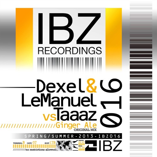 Dexel & LeManuel vs Taaaz " Ginger Ale " (Original Mix)