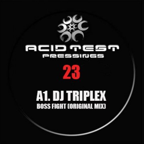 DJ Triplex - Boss Fight (Original Mix) -> OUT NOW ON Acid Test 23 (909London.com)