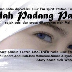 Cuplikan drama radio (MADAH PADANG PASIR )