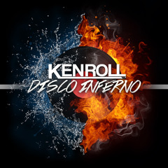 [PREVIEW] Ken Roll - Disco Inferno (Original Mix)