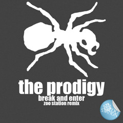 The Prodigy - Break And Enter (Zoo Station Remix) [free 320]