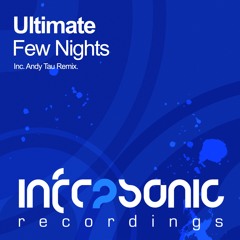 Ultimate - Few Nights (Andy Tau Remix)