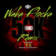 Waka Flocka - 50K Remix ft. T.I. [Clean]