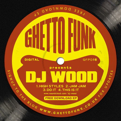 DJ Wood - This is it