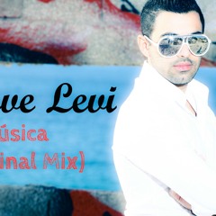 Steve Levi - La Musica (Original Mix) New Release [FREE DOWNLOAD]
