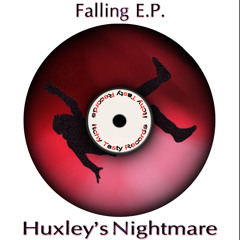 Huxley's Nightmare - Crunchy (Original Mix)
