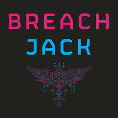 Breach - Jack (Mak & Pasteman remix)