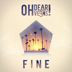 OH DEAR VEGAS! - Fine