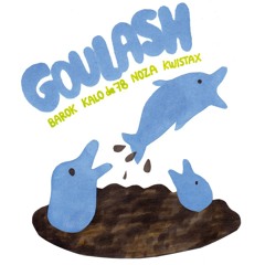 GOULASH -Des tonnes de sable feat. Noza & Kalo de 78