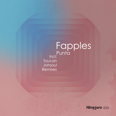 Fapples - Punta (Toucan Remix) - OUT NOW!! - Nin92wo