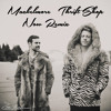 Macklemore - Thrift Shop (Now Remix)