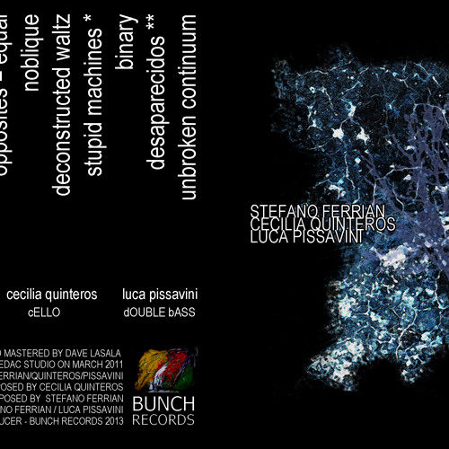 Ferrian/Quinteros/Pissavini trío - intakt -