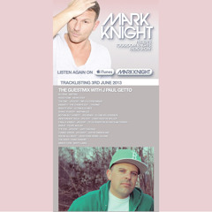 Mark Knight presents Toolroom Knights Radio Show (Guest Mix by J Paul Getto)