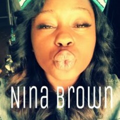 Nina Brown- Tripple B's