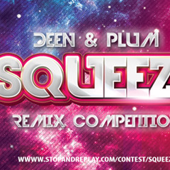 Squeeze (Steve Terry & Kilroy Remix ) [ Stop & Replay Remix Contest ]