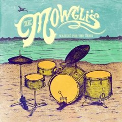 The Mowgli's- Emily