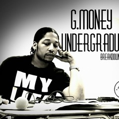 G.Money & Justin James - No Stoppin'