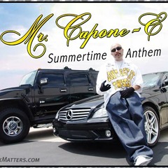 Mr.Capone E - Summertimr Anthem