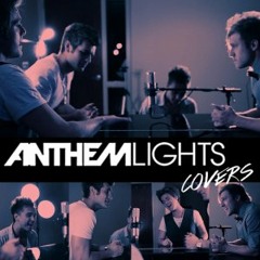 Best Mash Up Song- Anthem Lights