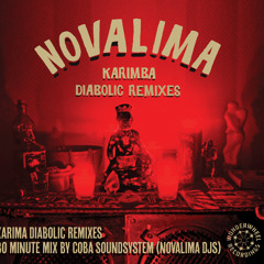 Karimba Diabolic Remixes - 30 minute mix by Coba Soundsystem (Novalima DJs)