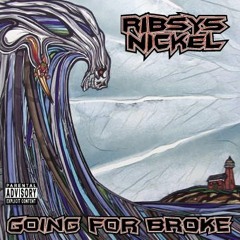 Ribsy's Nickel - Lies