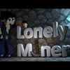 Lonely Miner - A Minecraft Parody