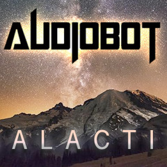 Audiobot - Galactic (Original Mix) *FREE DOWNLOAD*