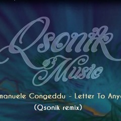 [FREE Download] Emanuele Congeddu - Letter To Anya (Qsonik Remix)