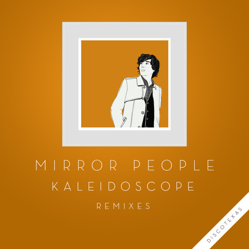 Mirror People - Kaleidoscope (Psychemagik Remix)