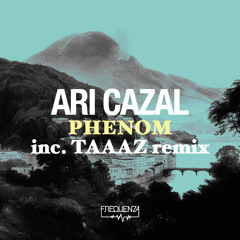 Àri Cazal - Phenom (Original Mix)
