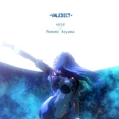 void - Valedict