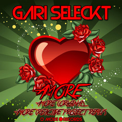 Gari Seleckt - Amore (Reactive Project Remix) demo