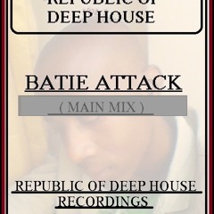 Batie - Attack ( Main Mix ) RODH Recordings