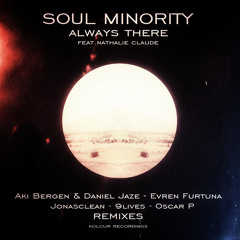 Soul Minority, Nathalie Claude - Always There (Aki Bergen & Daniel Jaze Remix)