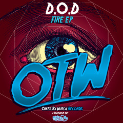 D.O.D - Fire