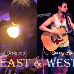 East & West - AJ Ottaway Ft Conroy Lee Ross