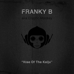 Franky B aka Cryptic Monkey - Rise Of The Kaiju (Yamaha MT-09 Music)