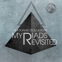 Libations & Oscillations - Myriads Rise (CloZee Remix)
