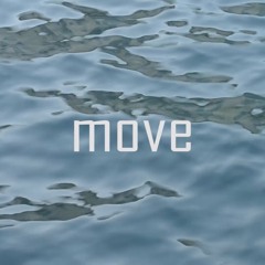 Move