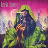 Lord Dying - Dreams of Mercy