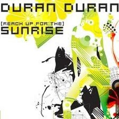 Duran Duran - "Sunrise" - Justin Strauss Unreleased Mix - 2004