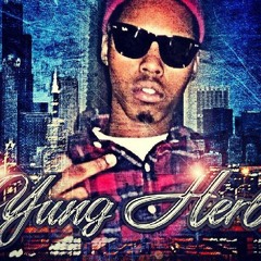 YL feat YUNG HERB & KING DAWSEY - MAIN THANG (RIDE OR DIE)